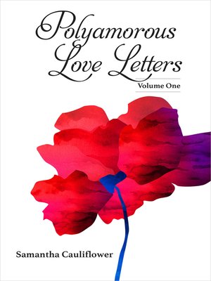 cover image of Polyamorous Love Letters, Volume One